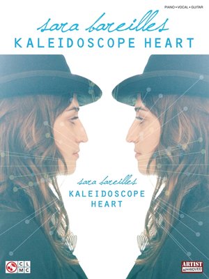 cover image of Sara Bareilles--Kaleidoscope Heart (Songbook)